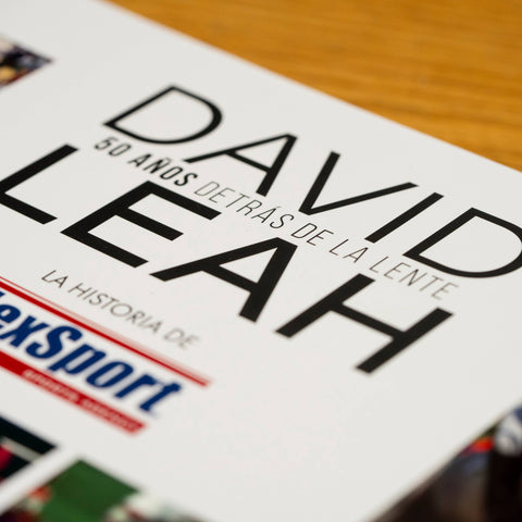 DAVID LEAH - 50 Años detrás de la lente  - Editorial Balompié